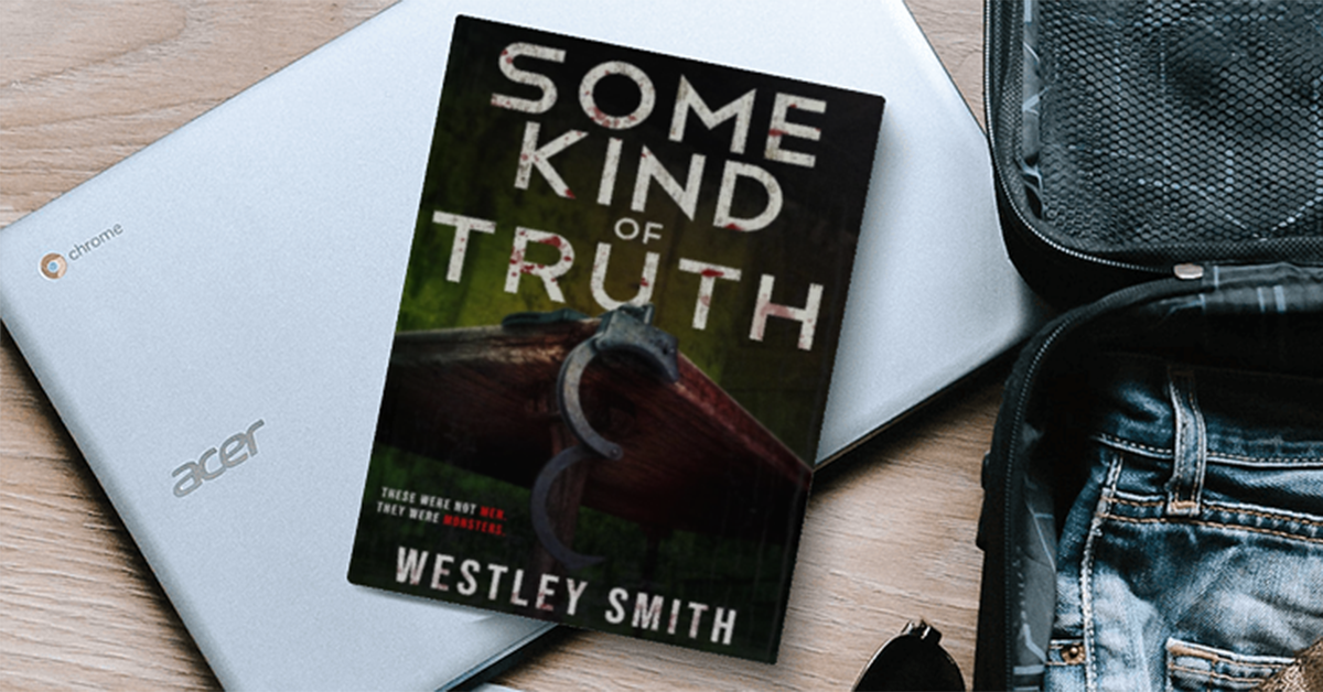 Some Kind of Truth by Westley Smith