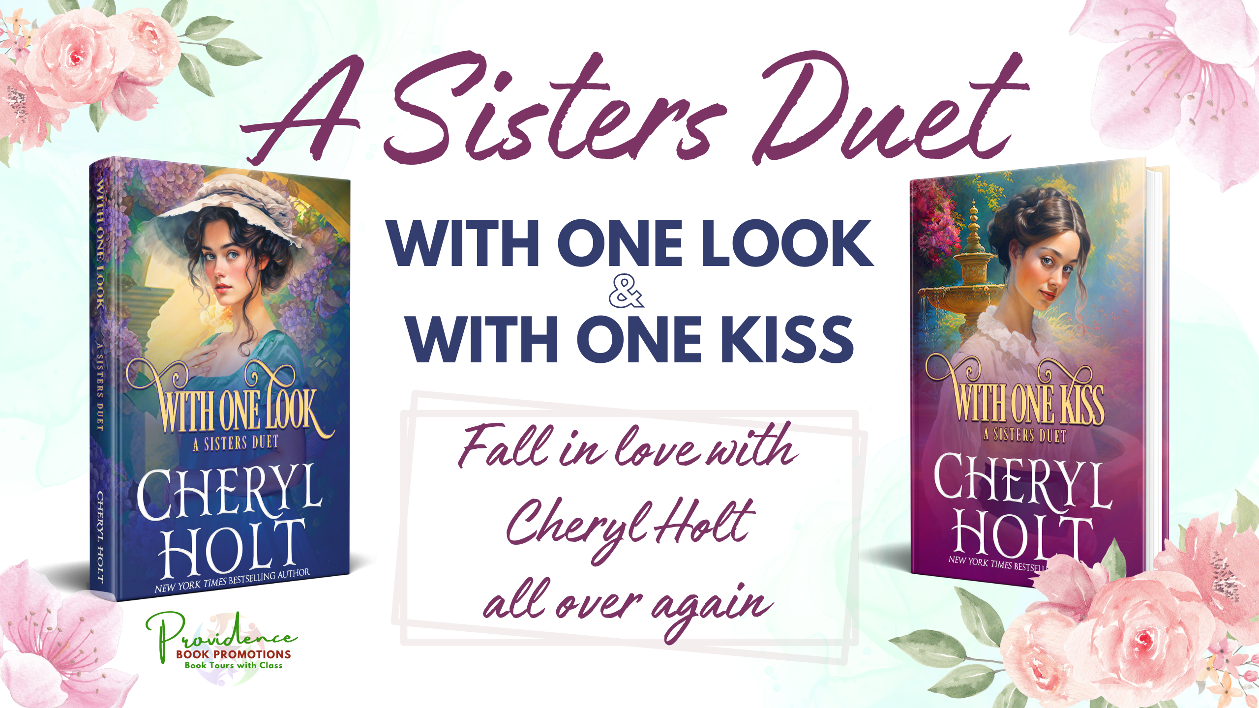 Sisters: WITH ONE LOOK and WITH ONE KISS by Cheryl Holt Banner