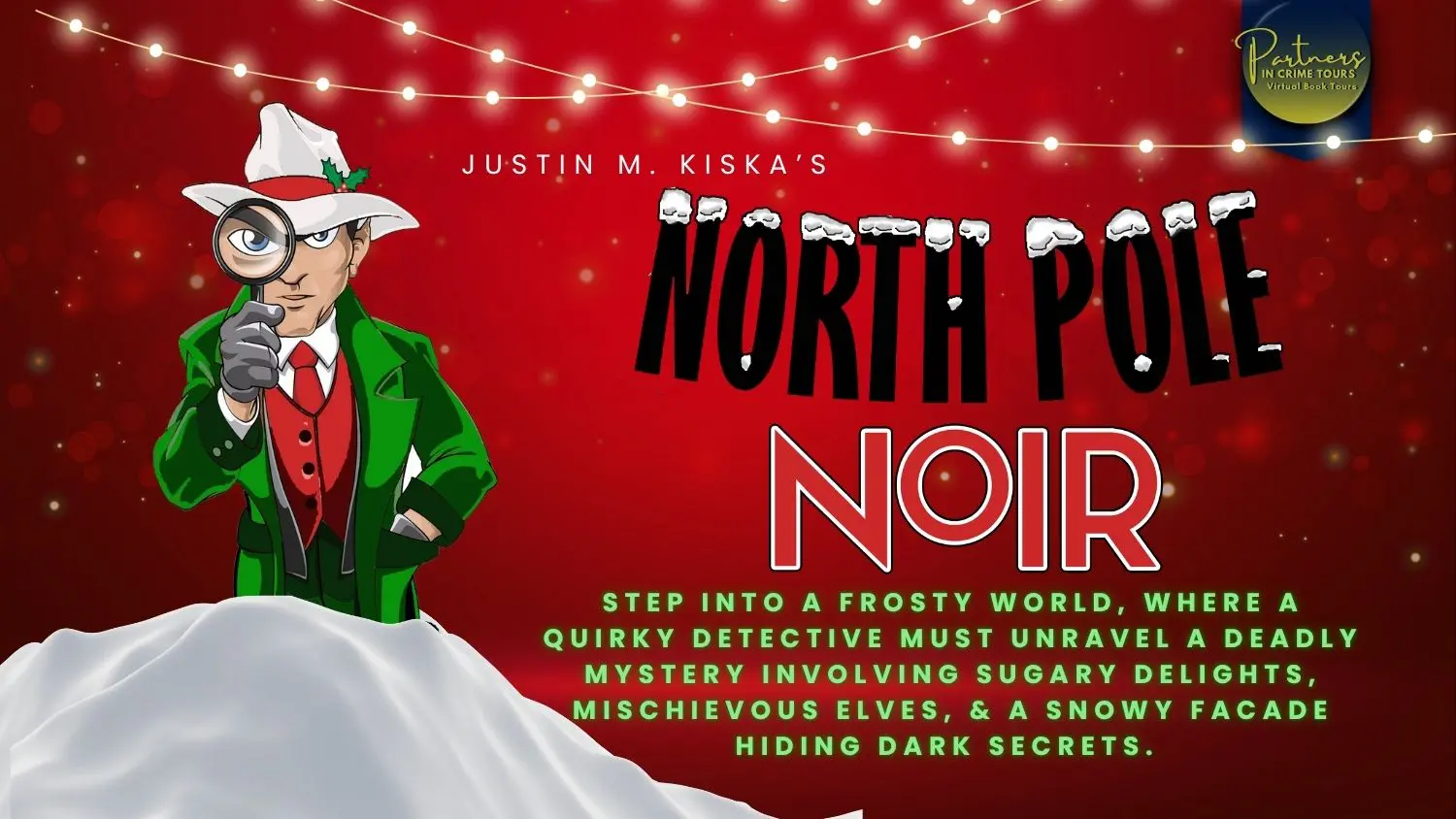 North Pole Noir by Justin M. Kiska Banner