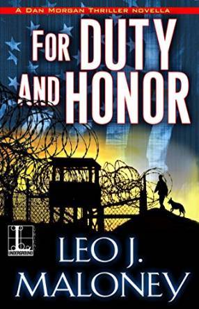 For Duty and Honor by Leo J. Maloney