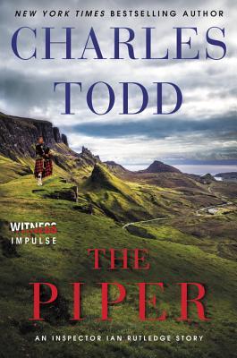 The Piper by Charles Todd