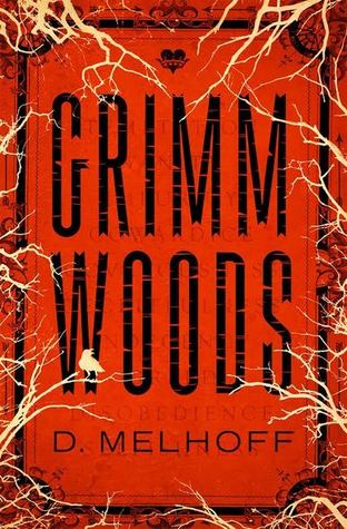 Grimm Woods by D. Melhoff