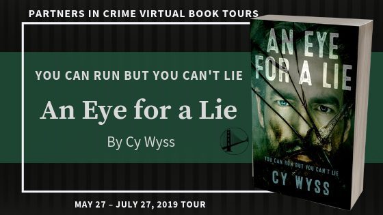 An Eye for a Lie by Cy Wyss