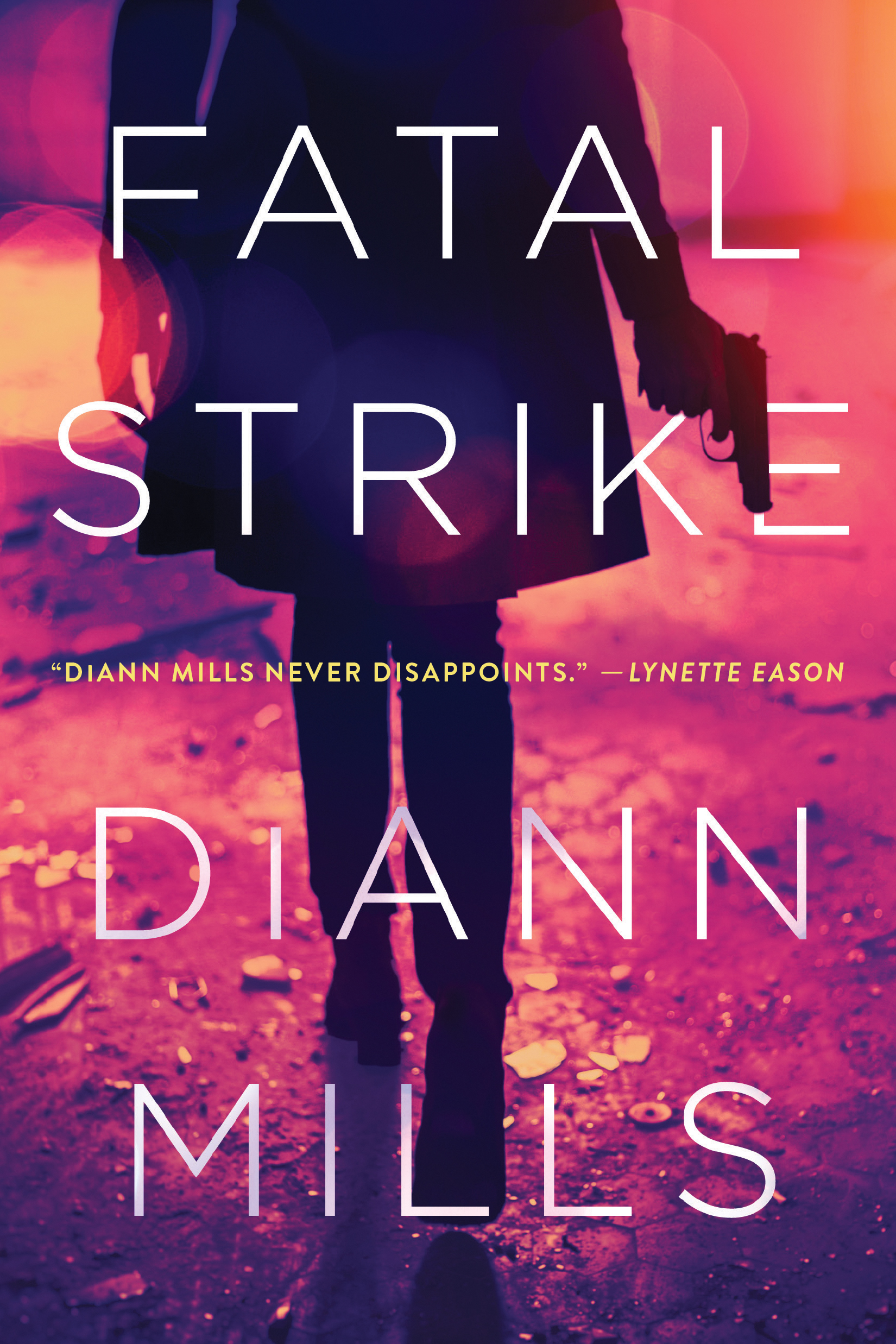 Fatal Strike by DiAnn Mills 