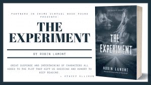 The Experiment by Robin Lamont