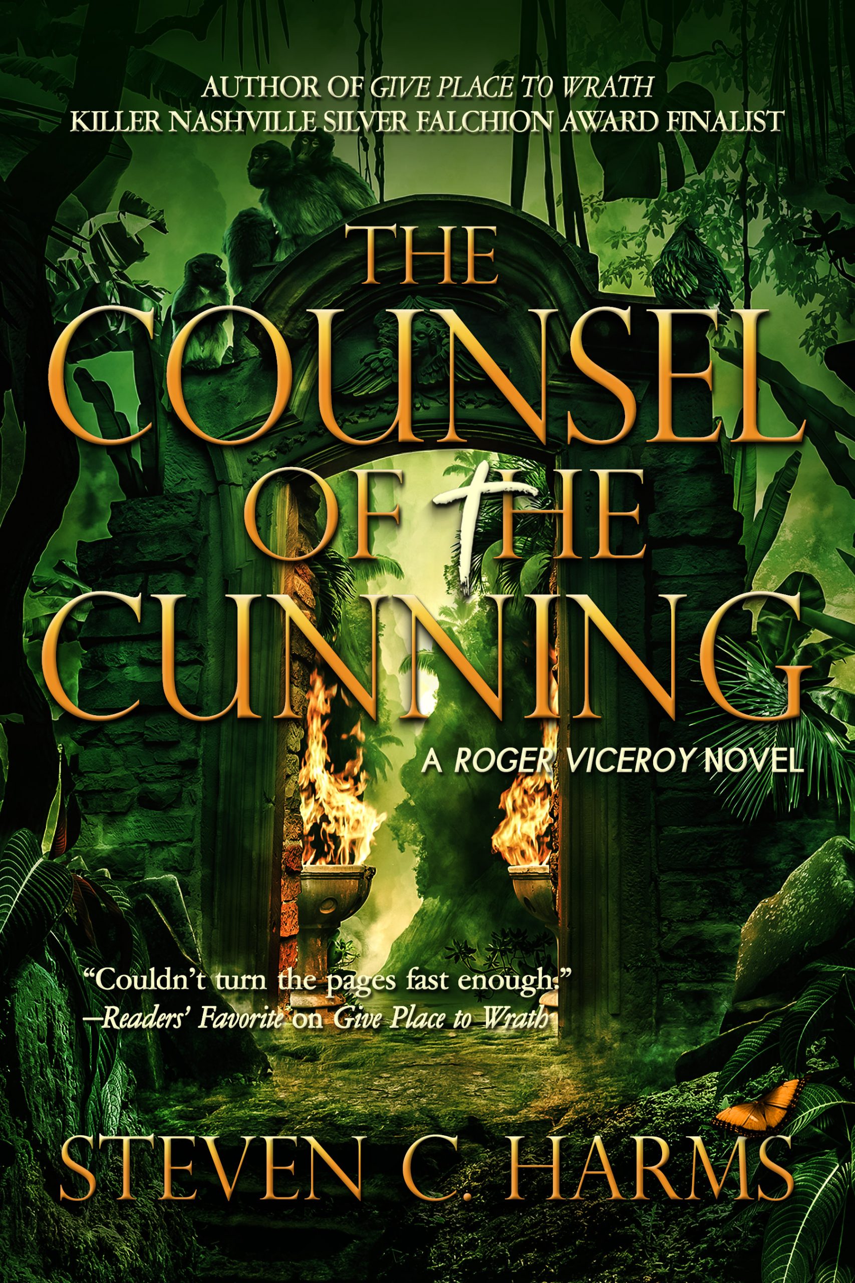 The Counsel of the Cunning by Steven C. Harms