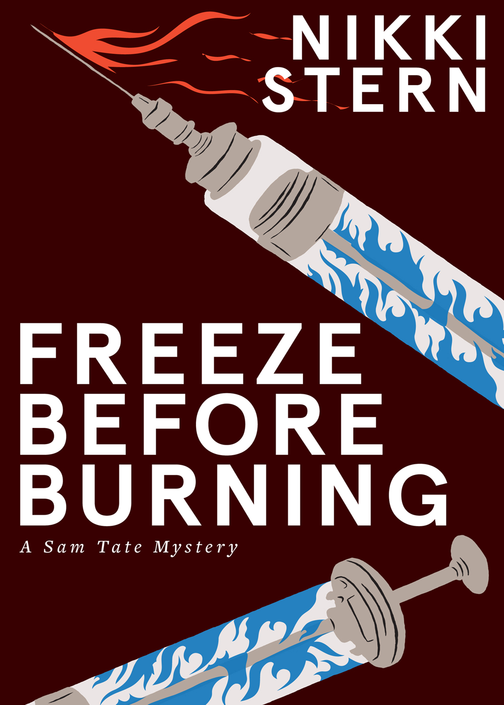 Freeze Before Burning by Nikki Stern