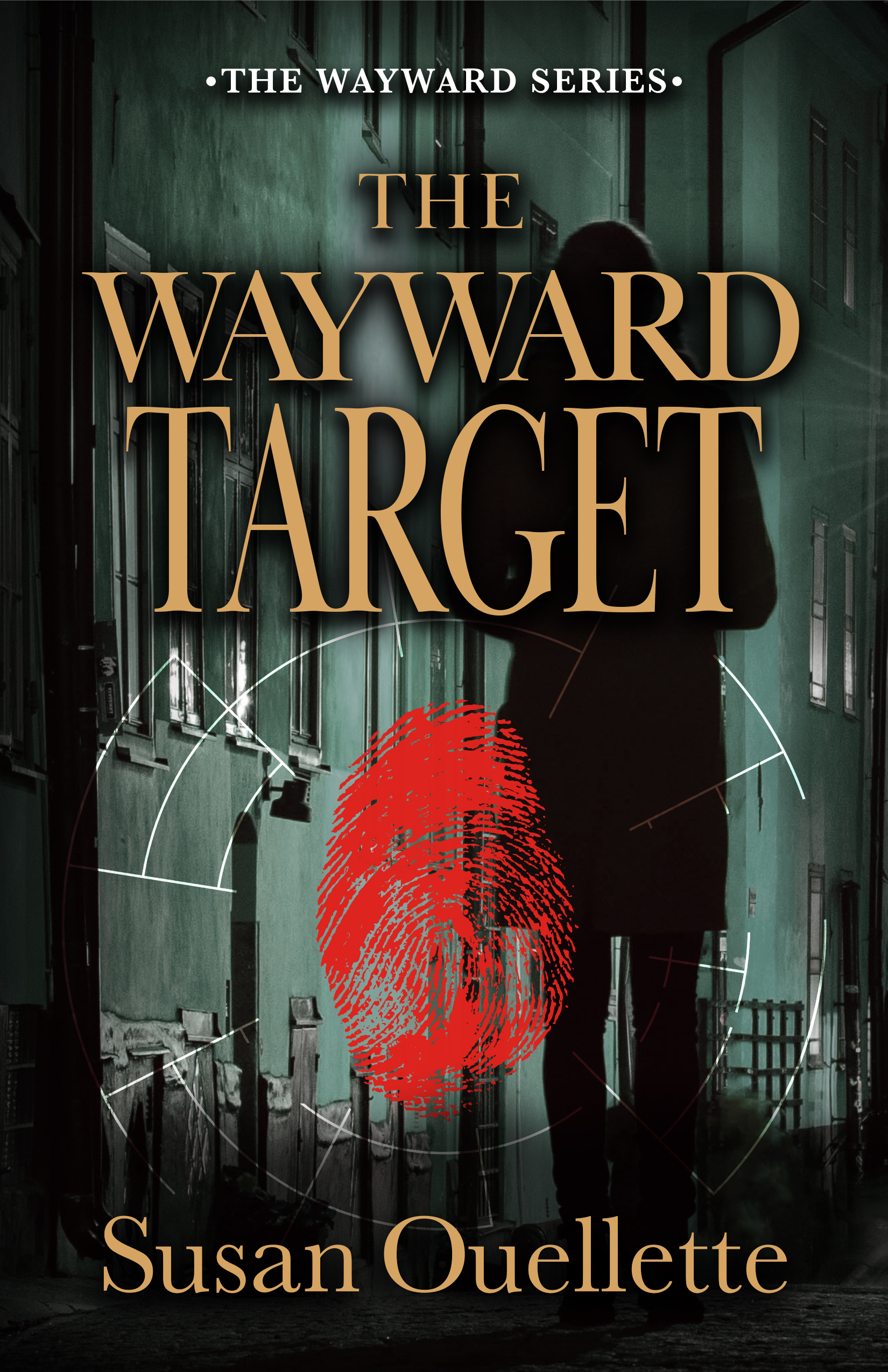 The Wayward Target by Susan Ouellette