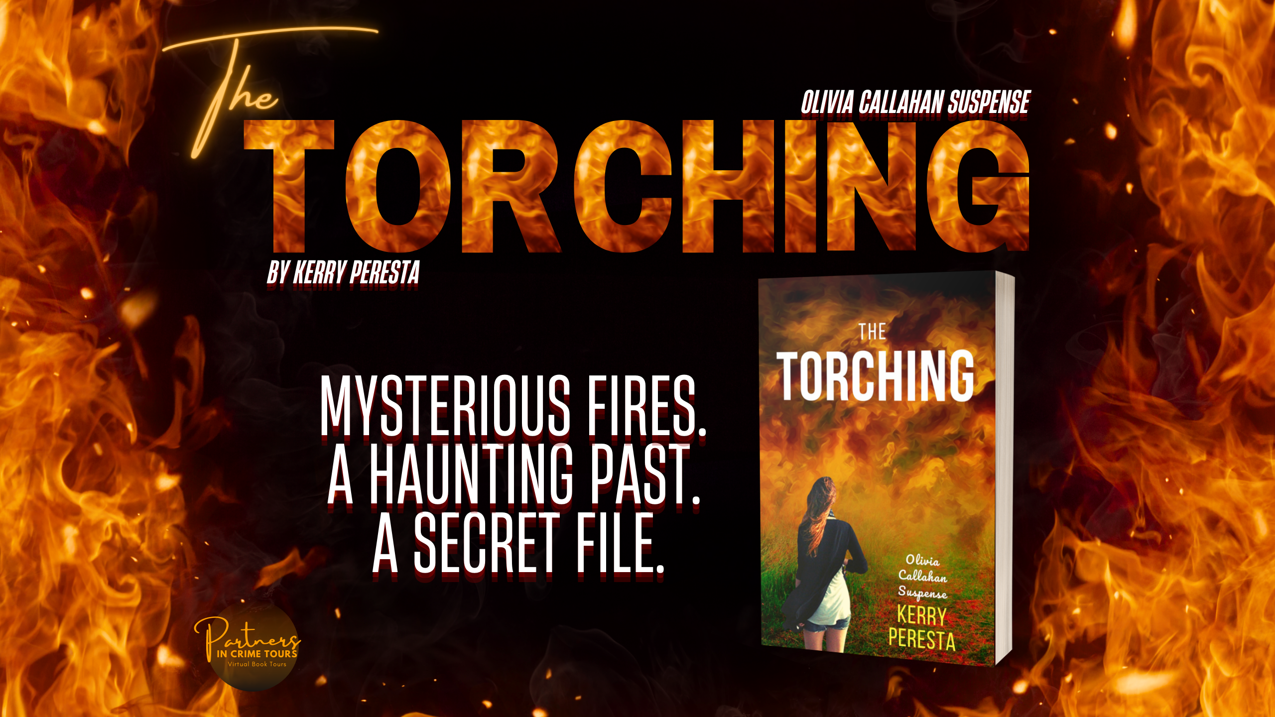 The Torching by Kerry Peresta Banner