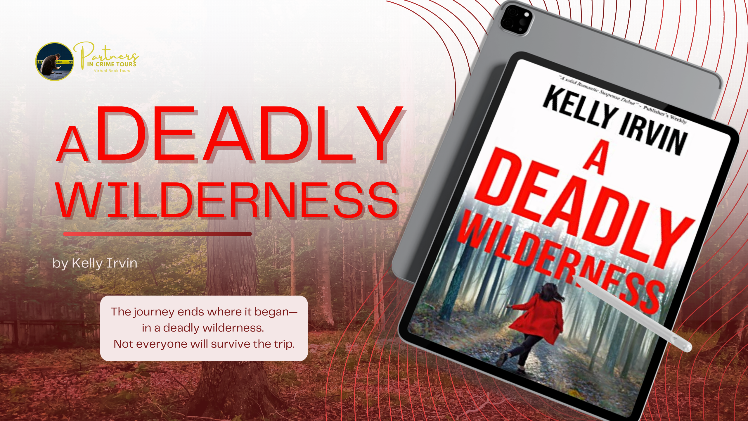 A Deadly Wilderness by Kelly Irvin Banner