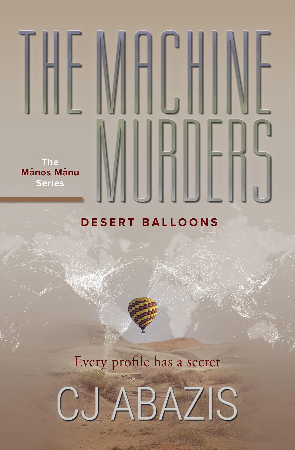 The Machine Murders by CJ Abazis