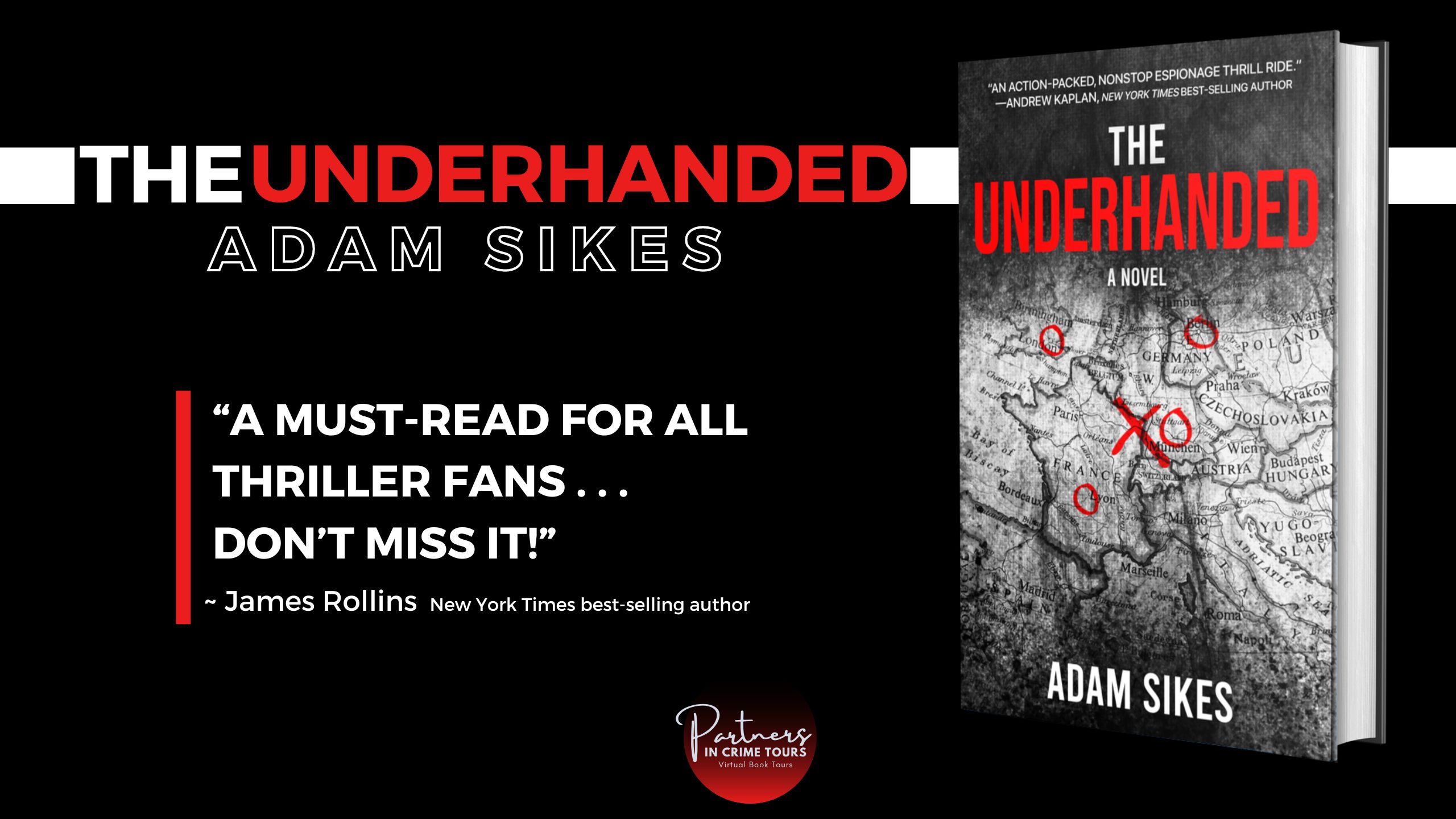 THE UNDERHANDED by Adam Sikes Banner