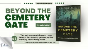 Beyond The Cemetery Gate by Valerie Biel
