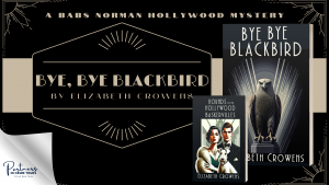 Bye Bye Blackbird by Elizabeth Crowens