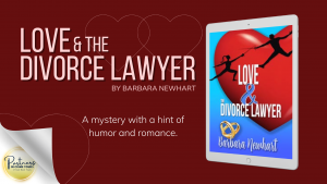 Love & the Divorce Lawyer by Barbara Newhart