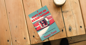 I Can’t Get No Satisfaction by Teresa Trent
