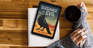 Elegance and Evil by DK Coutant