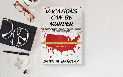 Vacations Can Be Murder by Dawn M Barclay