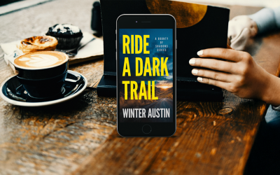 Ride a Dark Trail by Winter Austin