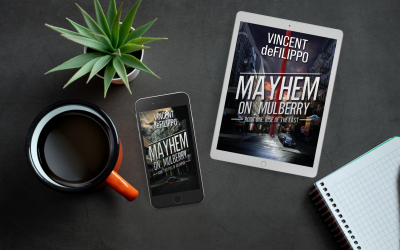 Mayhem on Mulberry by Vincent deFilippo