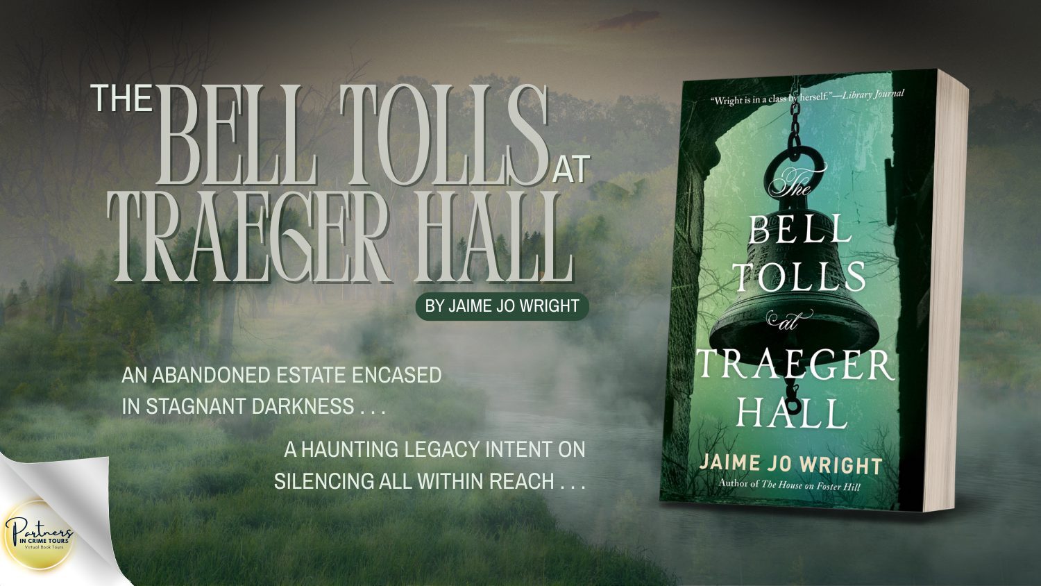 The Bell Tolls at Traeger Hall by Jaime Jo Wright Banner