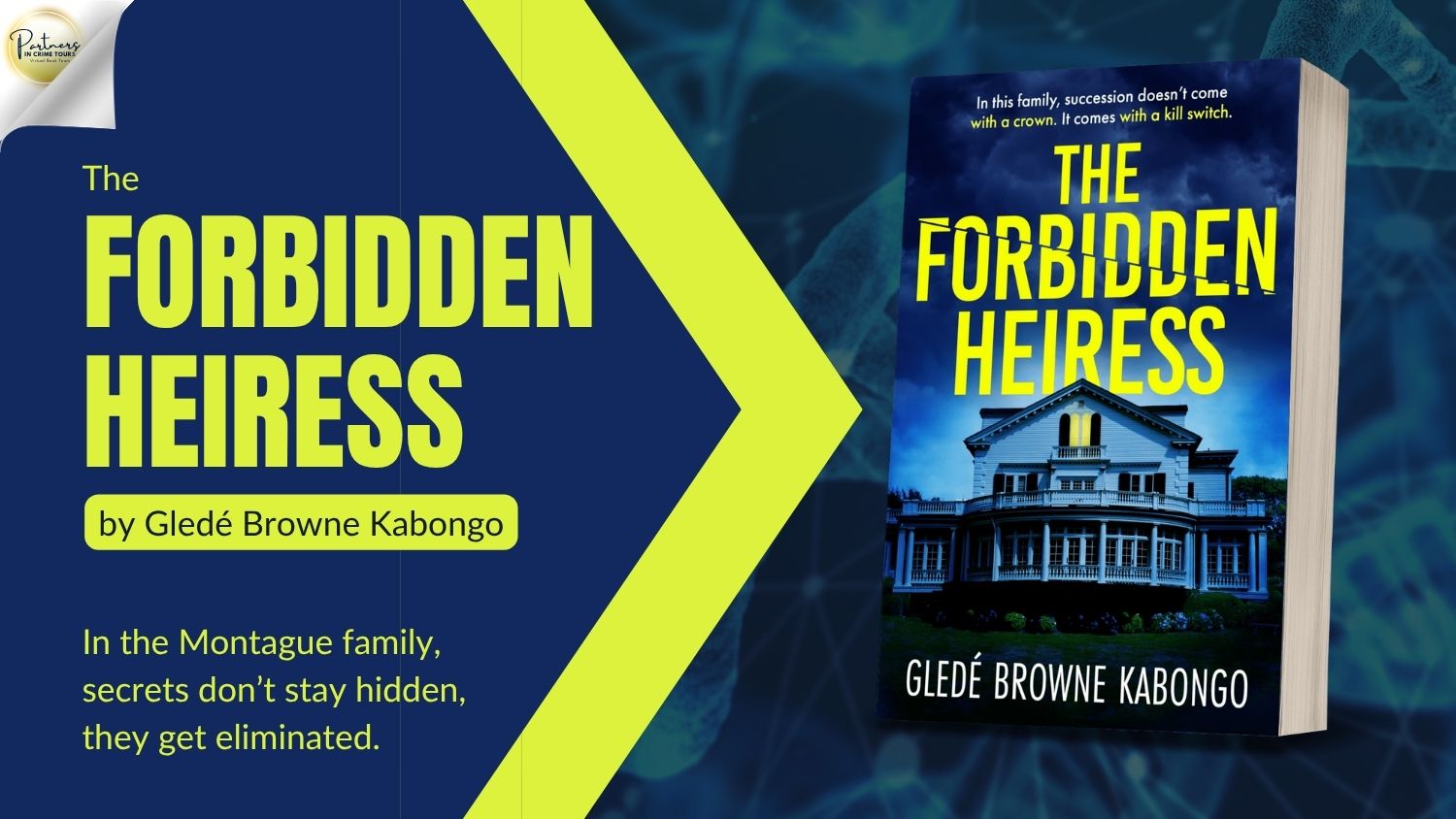 The Forbidden Heiress by Gledé Browne Kabongo Banner