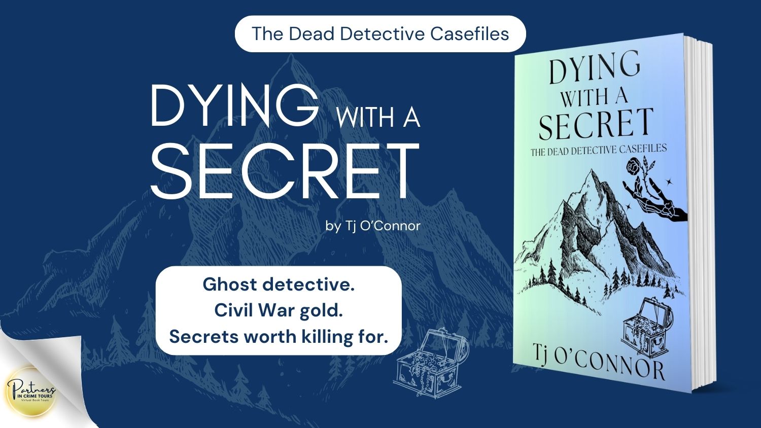 Dying With A Secret by Tj O'Connor Banner