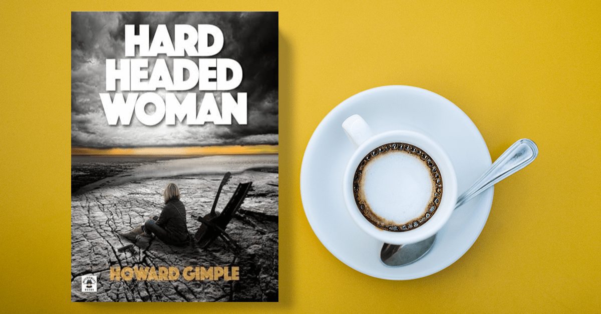Hard Headed Woman by Howard Gimple