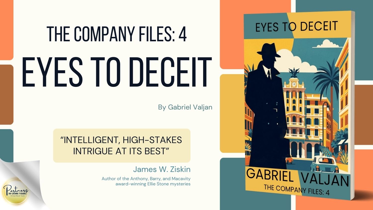 Eyes to Deceit: The Company Files 4 by Gabriel Valjan Banner