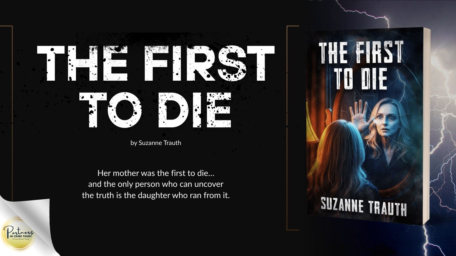 The First to Die by Suzanne Trauth Banner