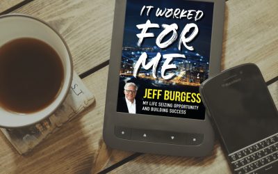 It Worked For Me by Jeff Burgess