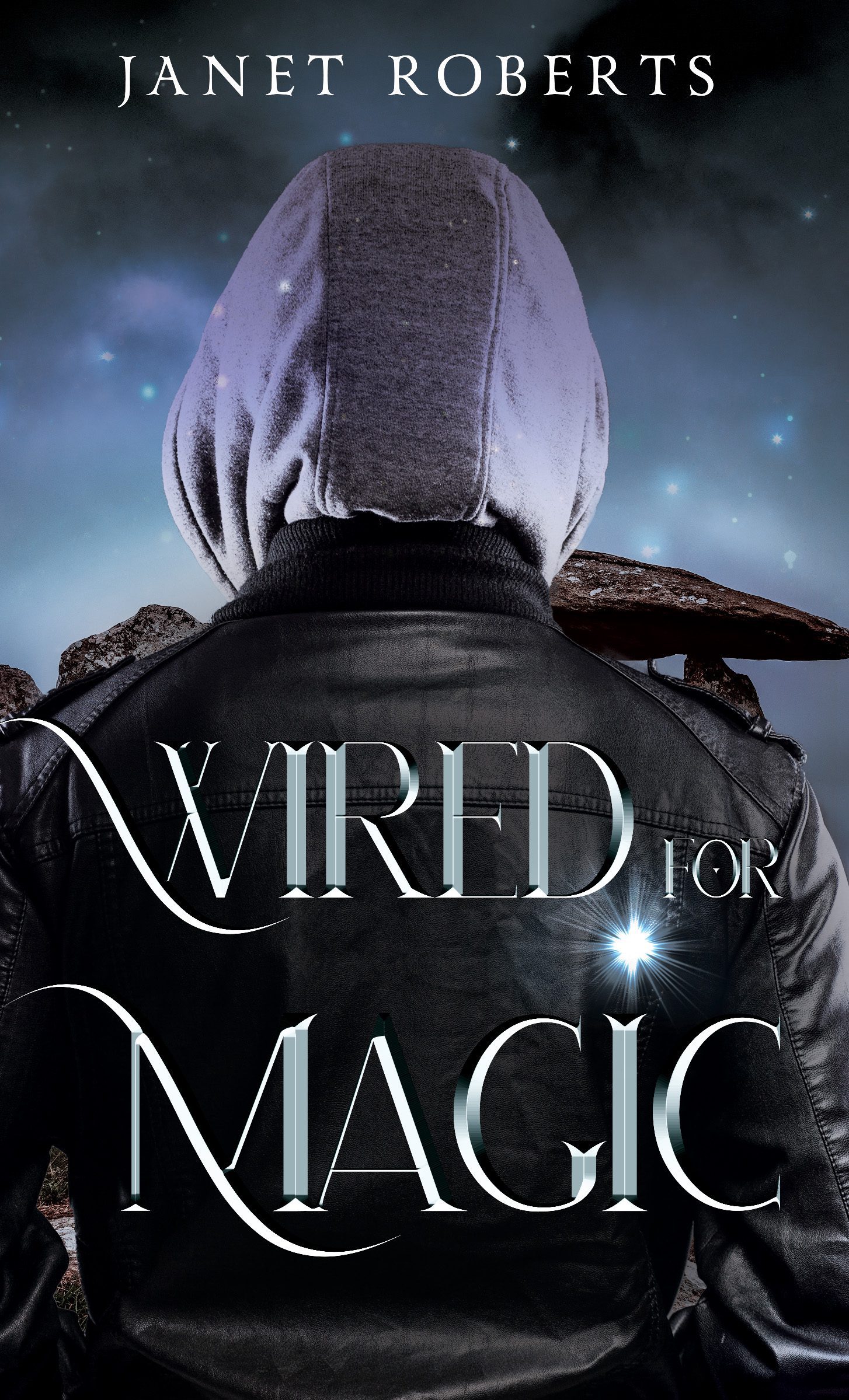 Wired For Magic by Janet Roberts