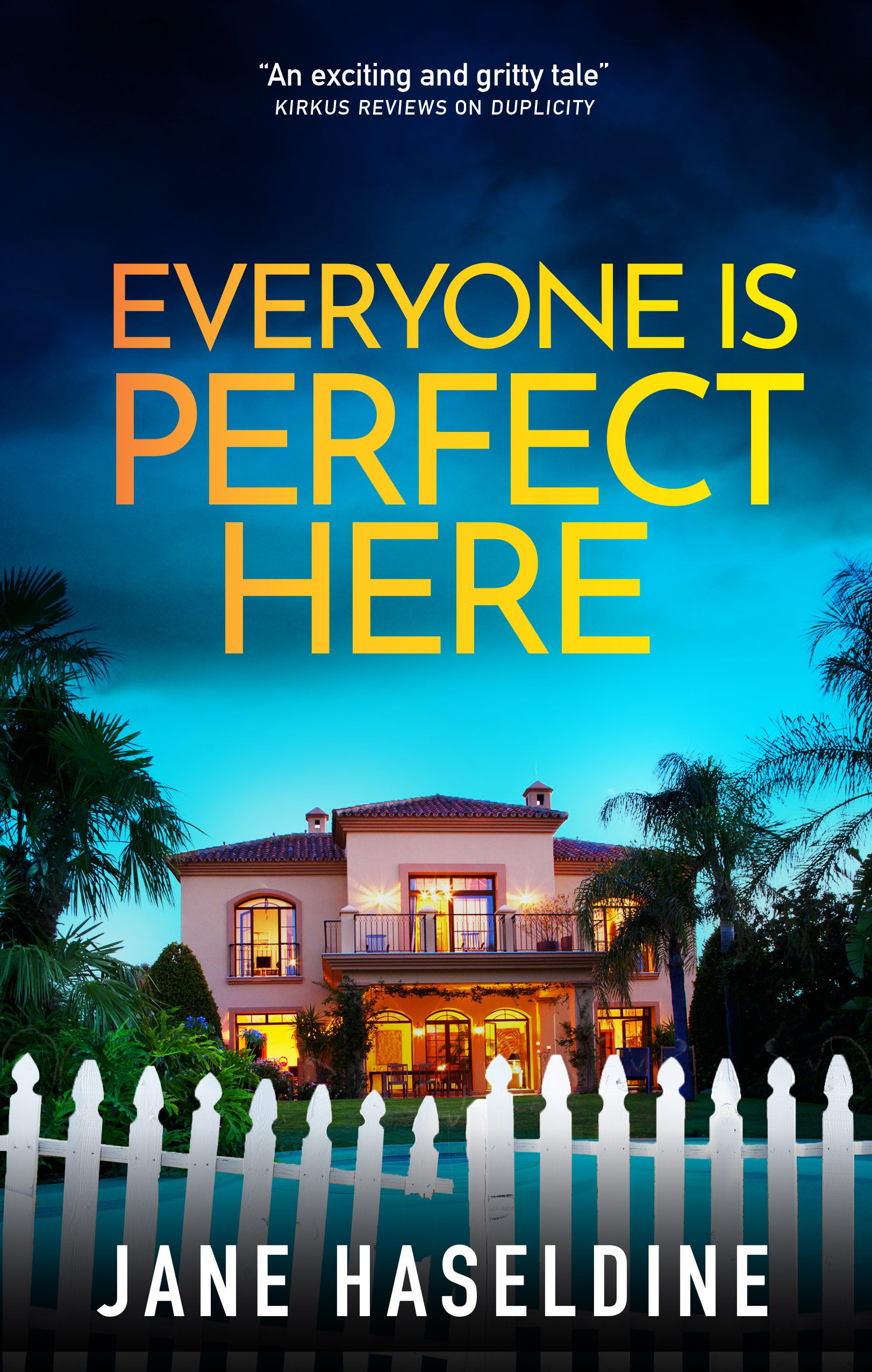 EVERYONE IS PERFECT HERE by Jane Haseldine