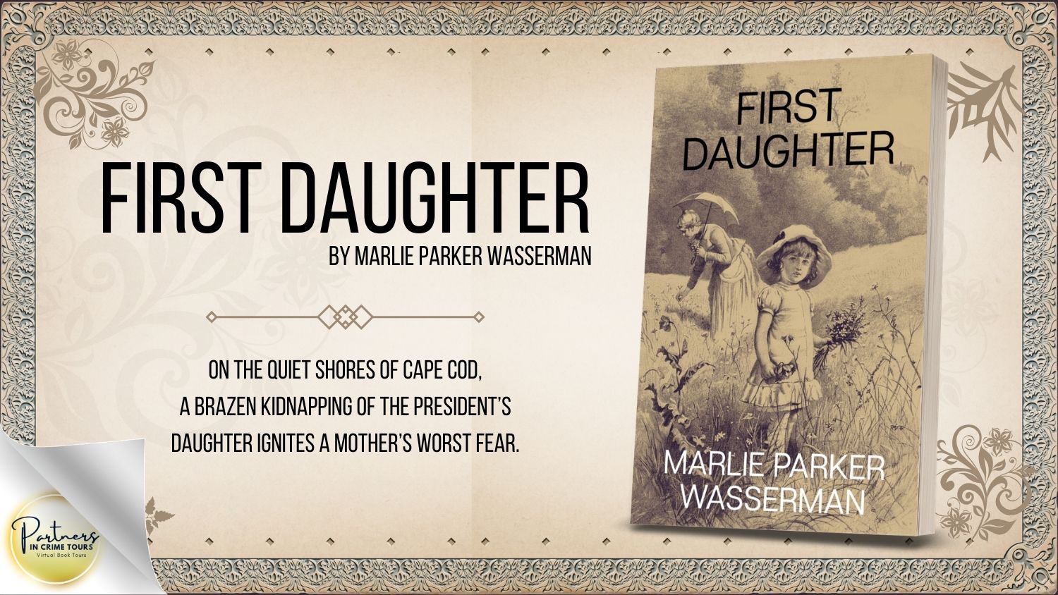 FIRST DAUGHTER by Marlie P Wasserman Banner