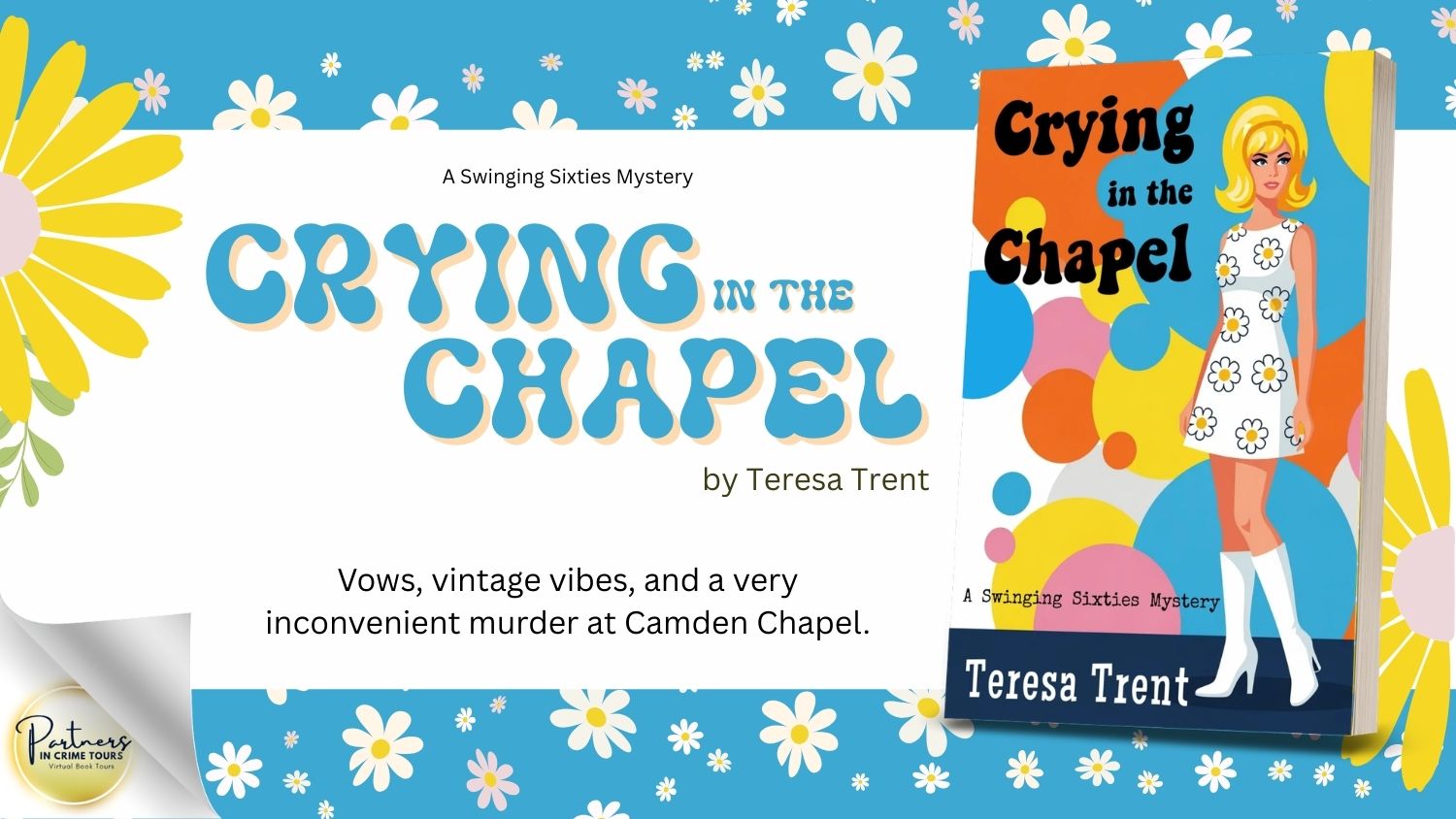 Crying in the Chapel by Teresa Trent Banner