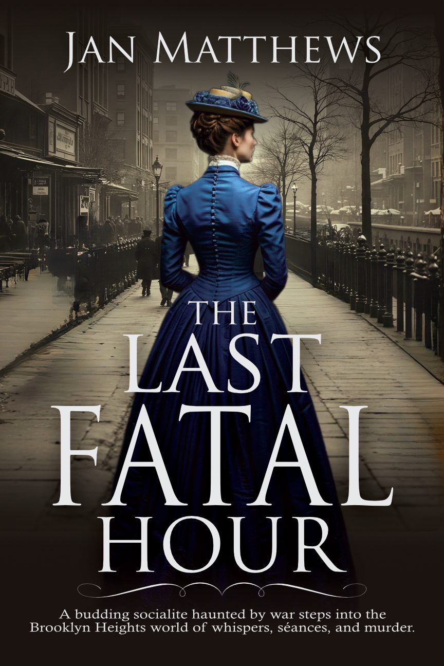 THE LAST FINAL HOUR by Jan Matthews by Marlie P Wasserman