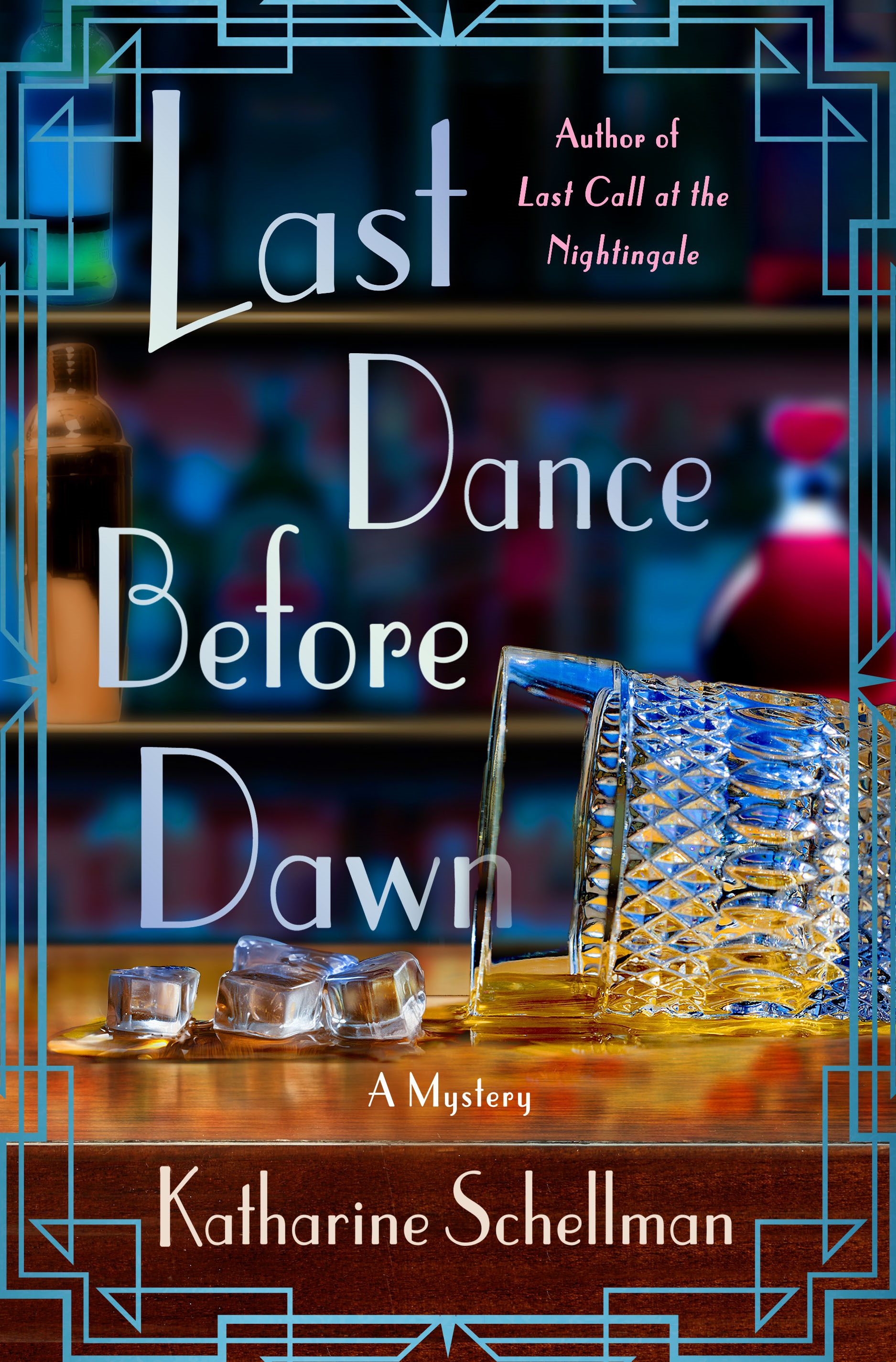 LAST DANCE BEFORE DAWN by Katharine Schellman