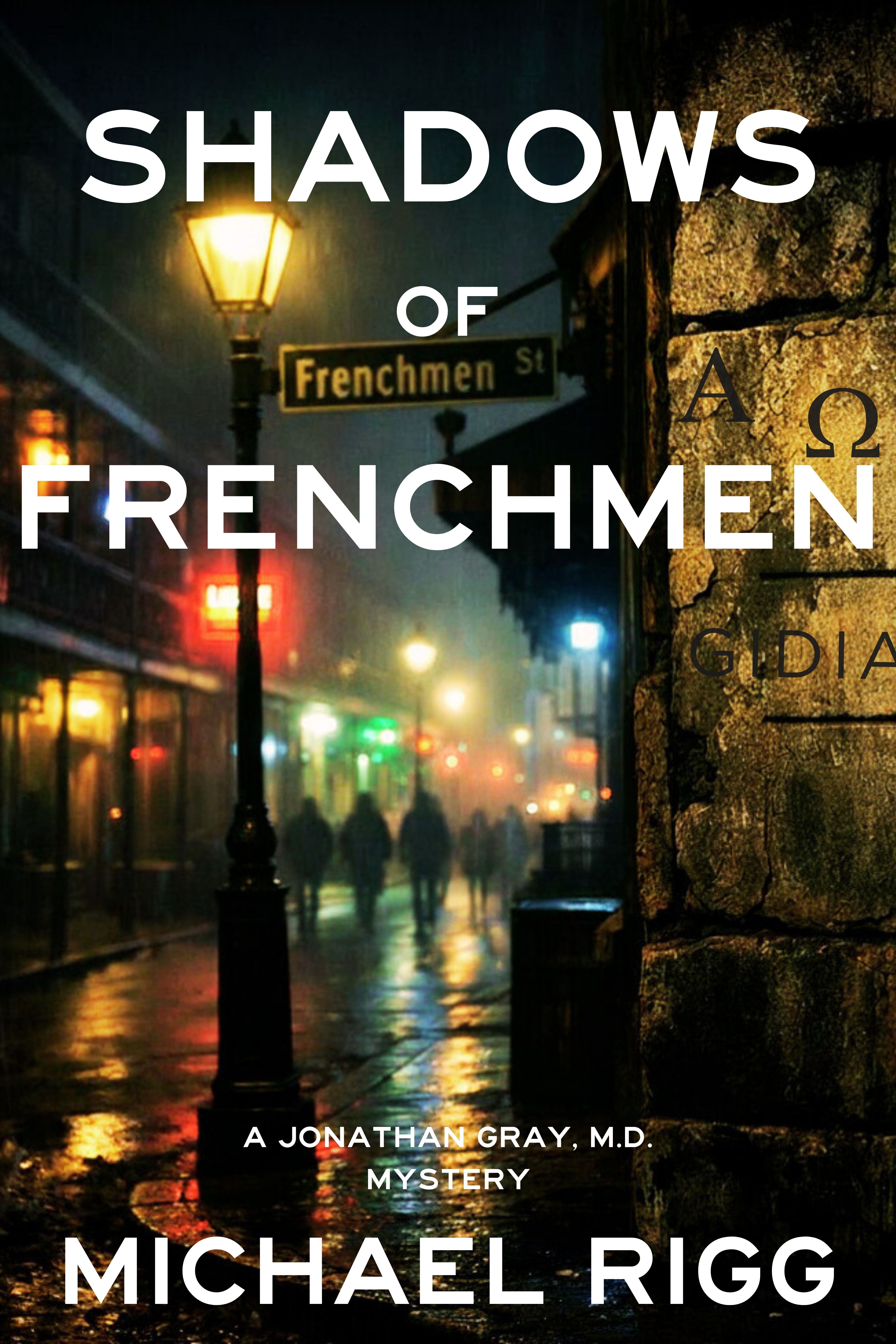 Shadows of Frenchmen by Michael Rigg