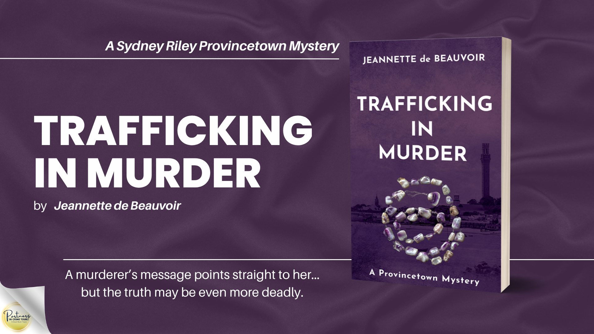 TRAFFICKING IN MURDER by Jeannette de Beauvoir Banner