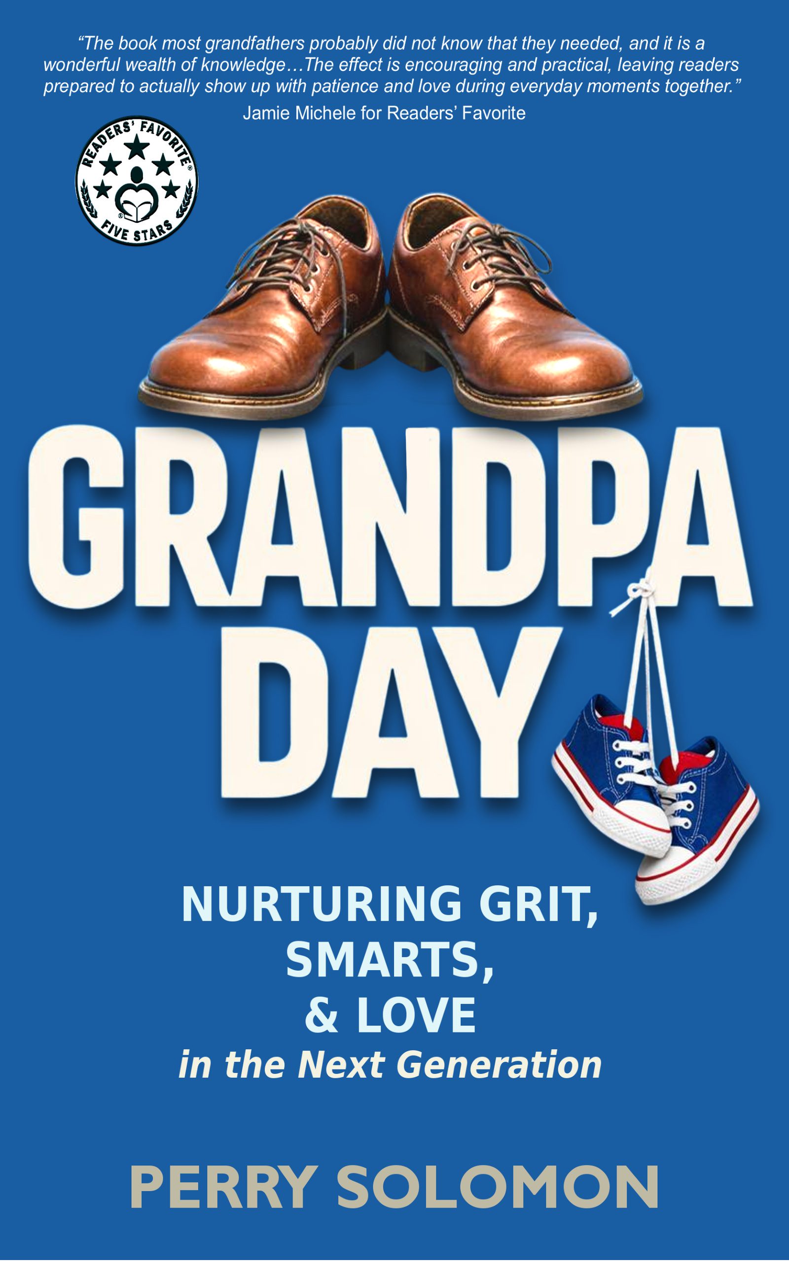 GRANDPA DAY by Perry Solomon