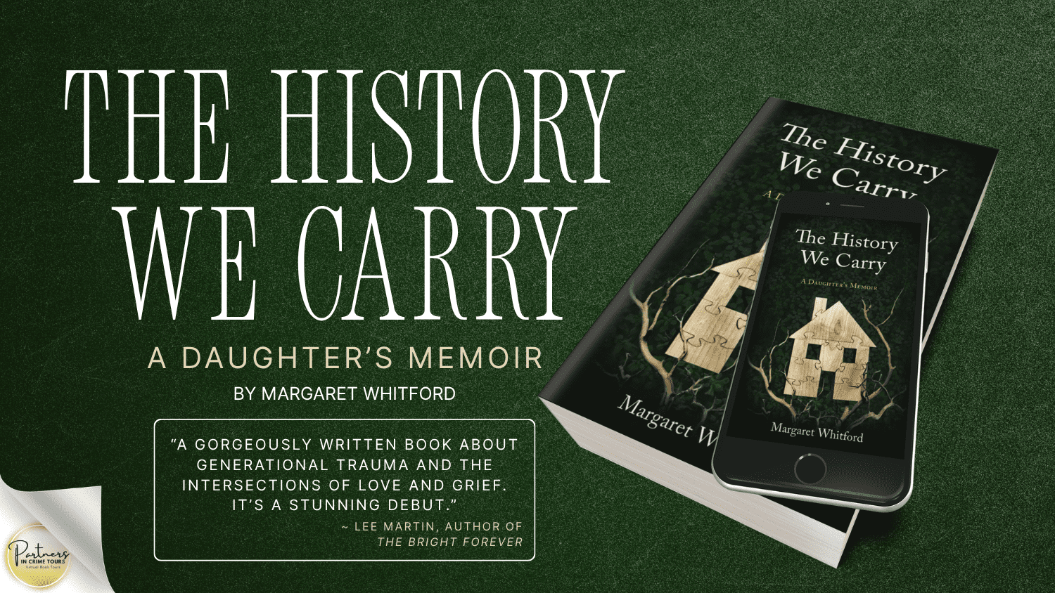 The History We Carry by Margaret Whitford Banner