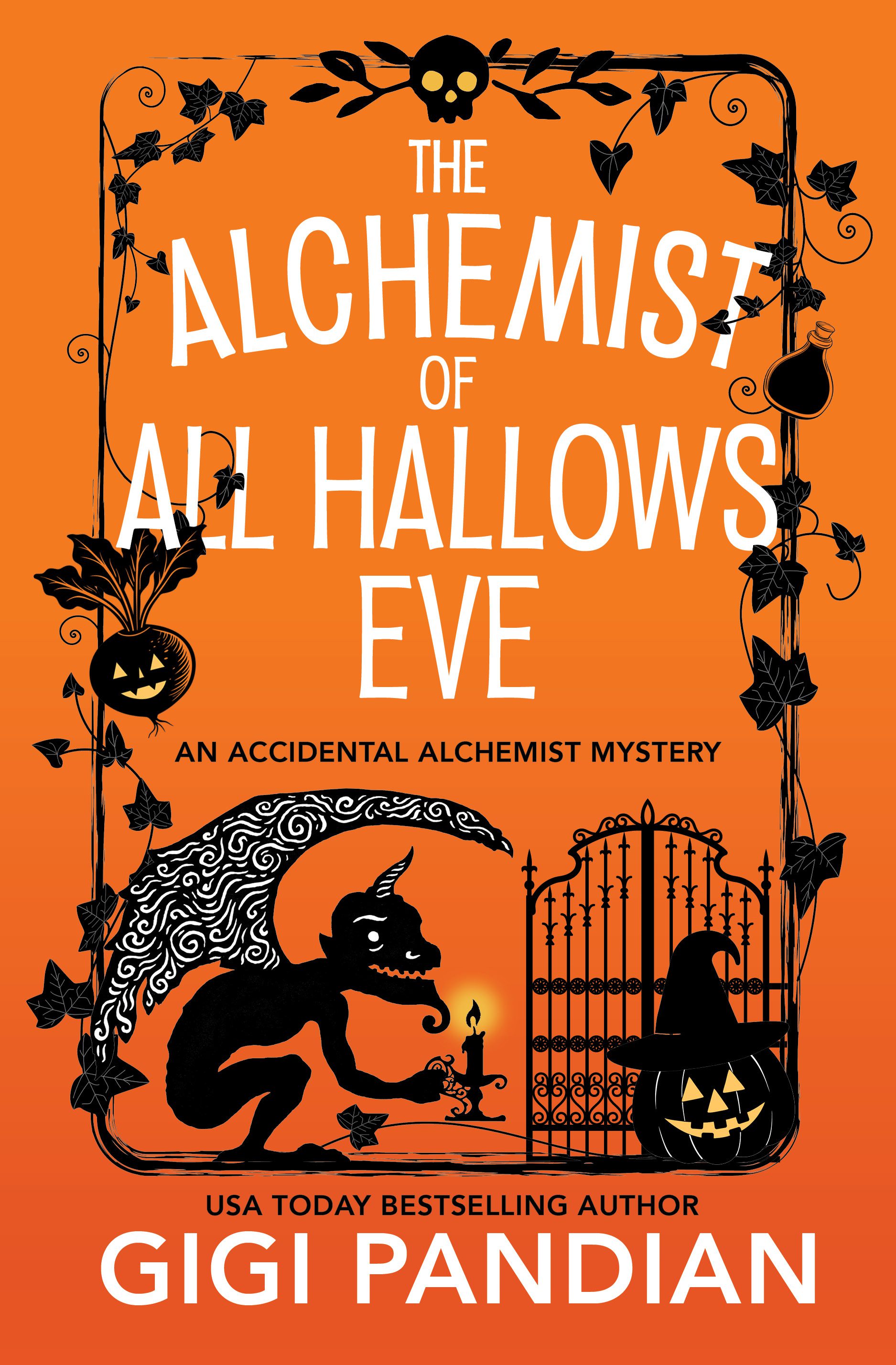 THE ALCHEMIST OF ALL HALLOWS EVE by Gigi Pandian