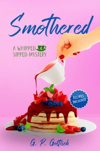 Smothered: A Whipped and Sipped Mystery, 2