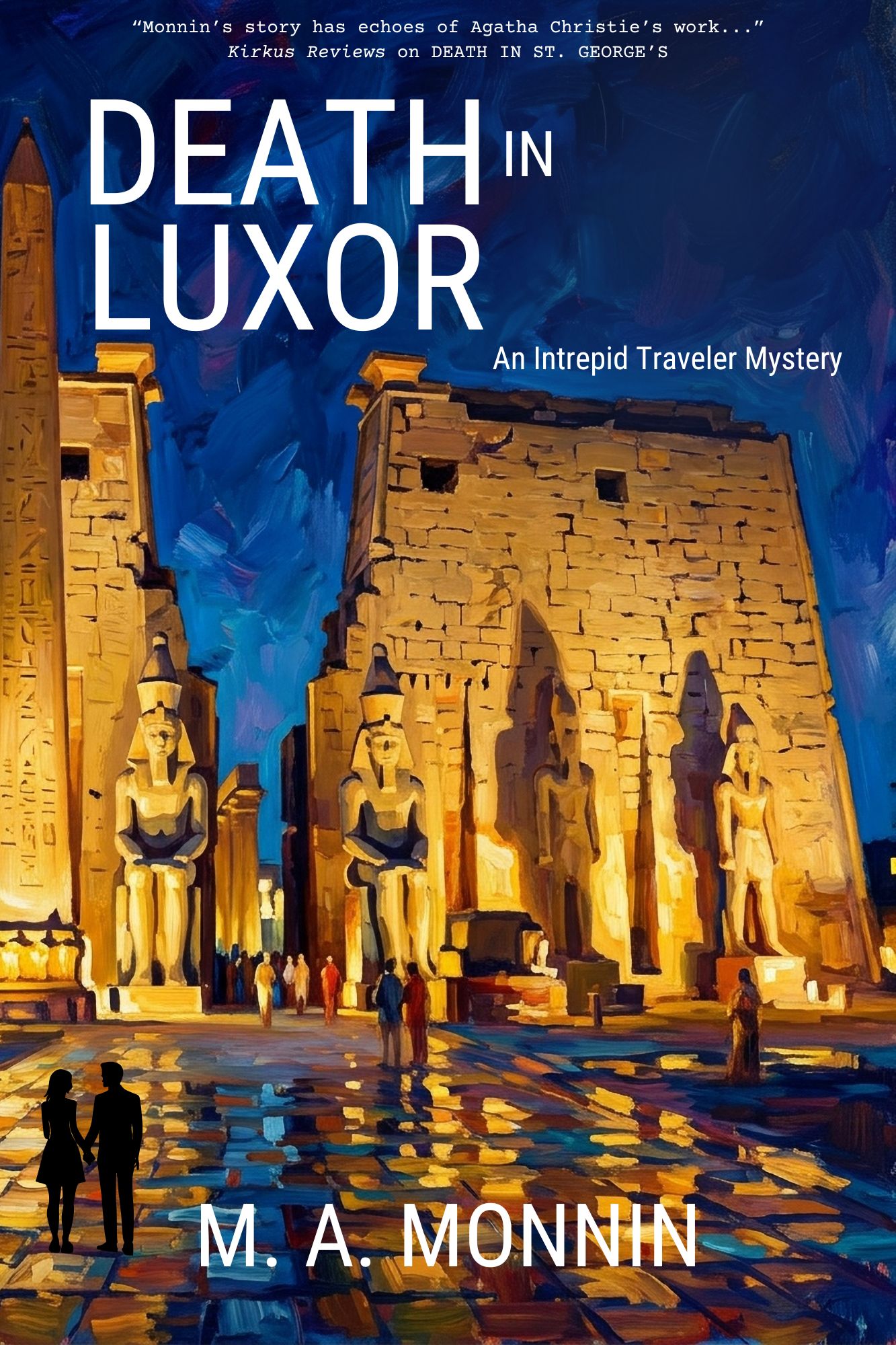 DEATH IN LUXOR by M. A. Monnin