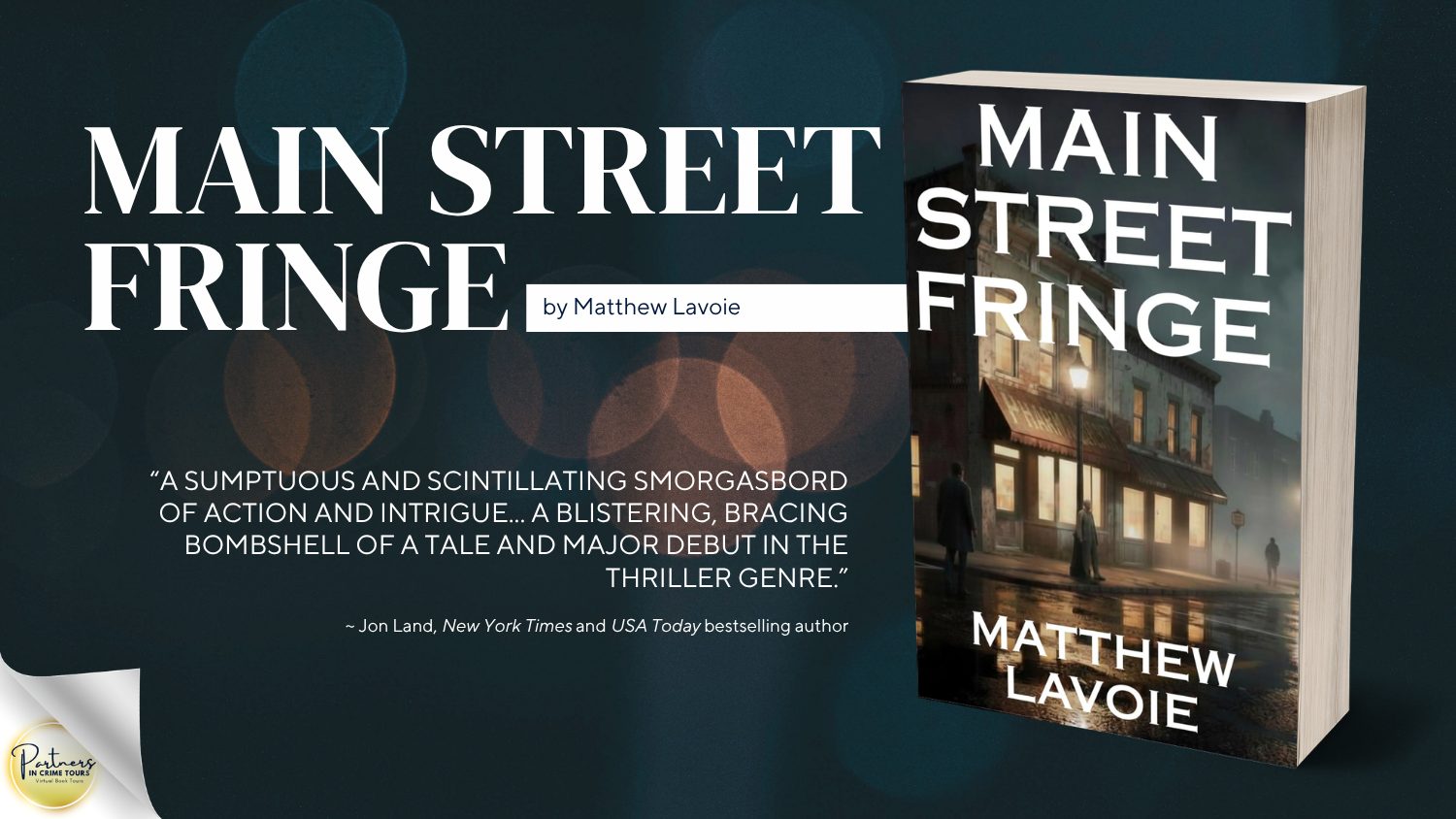 MAIN STREET FRINGE by Matthew Lavoie Banner
