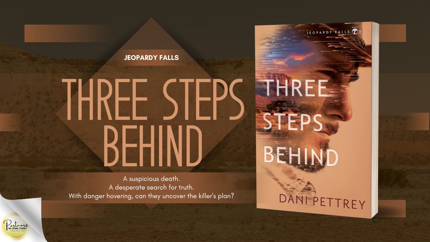 THREE STEPS BEHIND by Dani Pettrey Banner