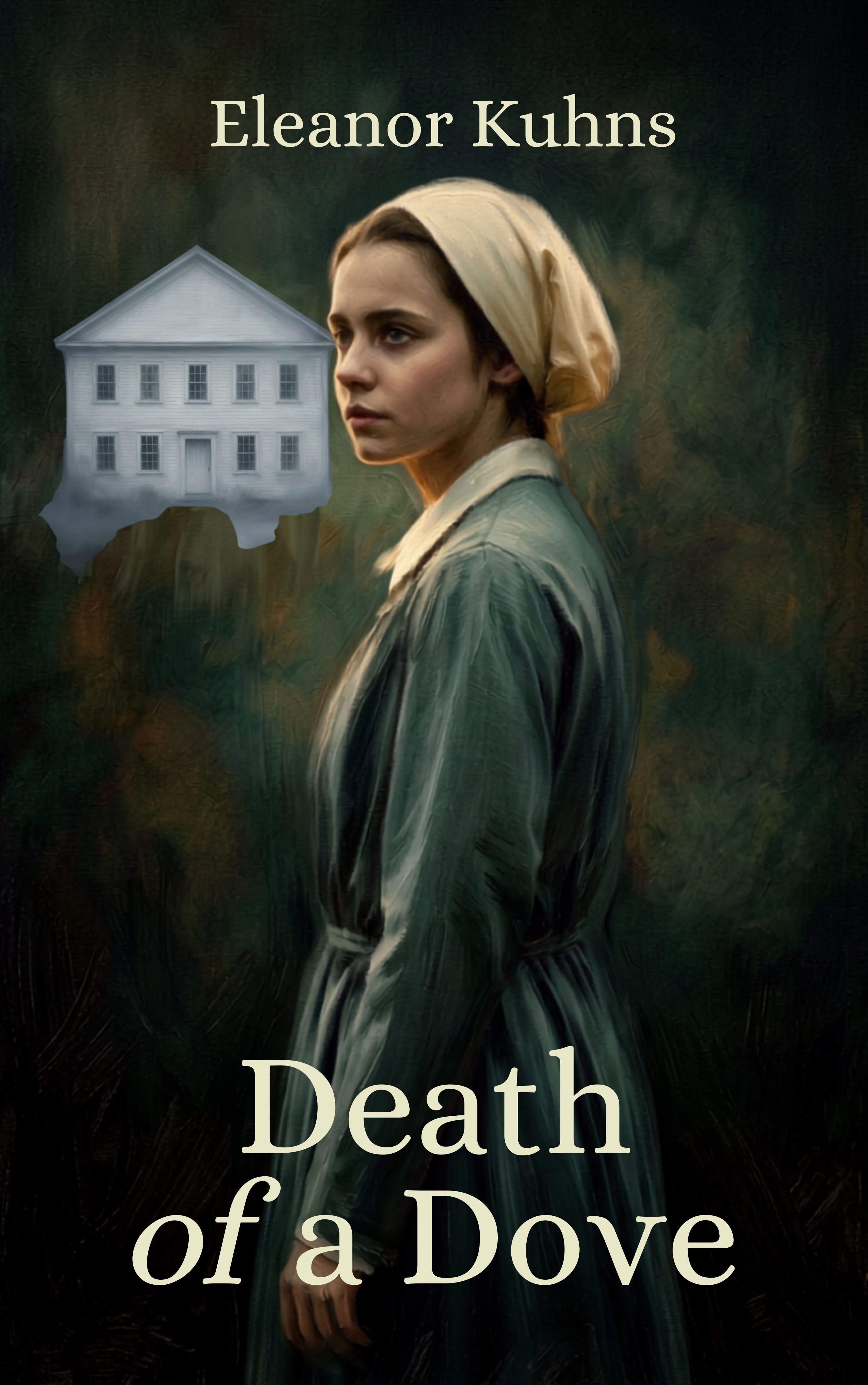DEATH OF A DOVE by Eleanor Kuhns