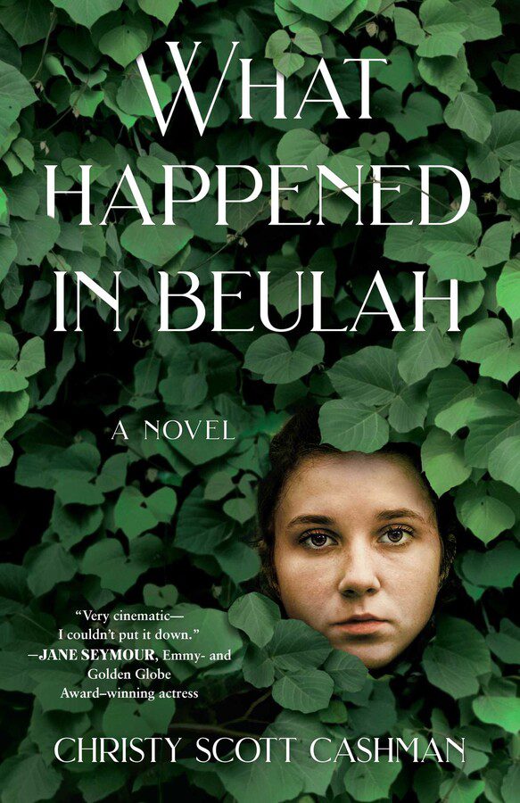 WHAT HAPPENED IN BEULAH by Christy Scott Cashman