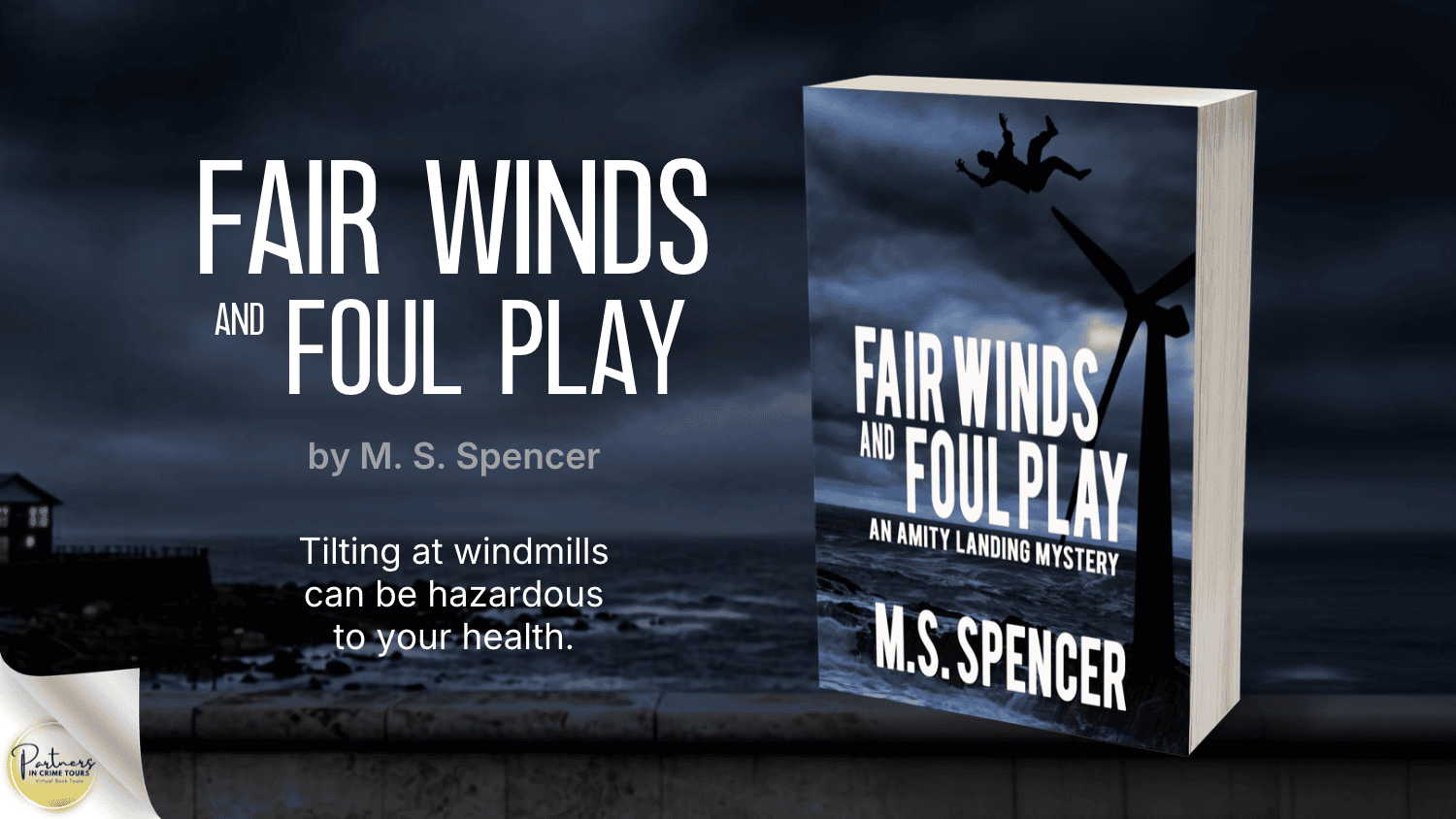 Fair Winds and Foul Play by M. S. Spencer Banner
