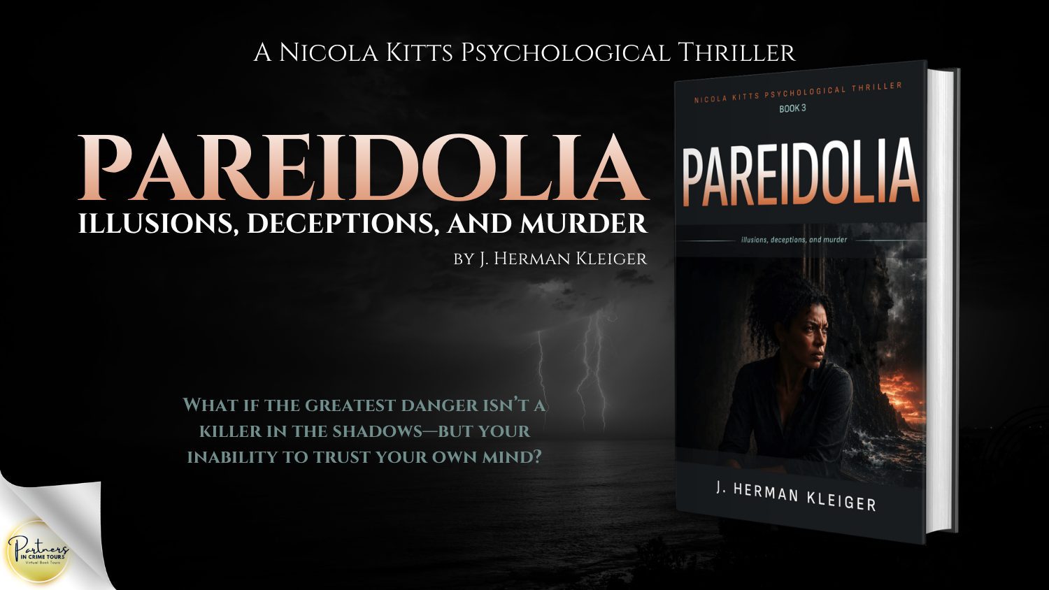 Pareidolia: Illusions, Deceptions, and Murder by J. Herman Kleiger Banner